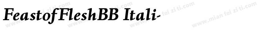 FeastofFleshBB Itali字体转换